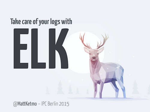 Take care of your logs with ELK