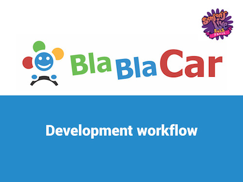 Development Workflow at BlaBlaCar