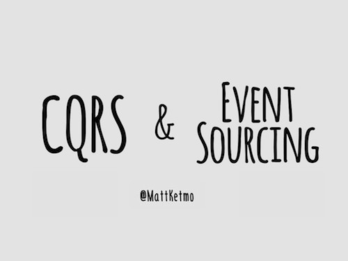 CQRS & Event Sourcing